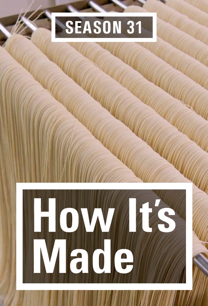 How It's Made - Season 31 [406442] (A1751574505) [[Shows]] --Plex--